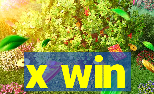 x win